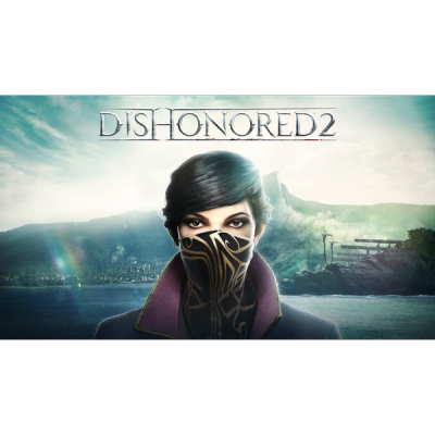 Dishonored 2 (PS4/RUS) П3 - Активация