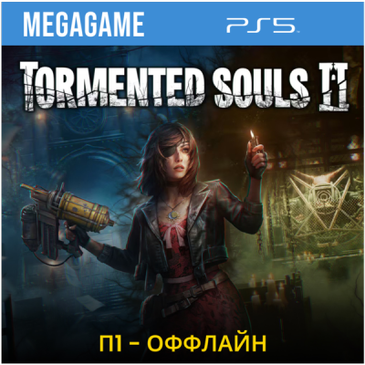 Tormented Souls 2 (PS5/RU) П1- Оффлайн
