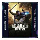 Dying Light: The Beast | Steam Gift ПК | АВТОДОСТАВКА