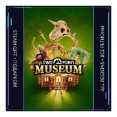 Two Point Museum | Steam Gift ПК | АВТОДОСТАВКА
