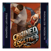 Chained Together | Steam Gift ПК | АВТОДОСТАВКА
