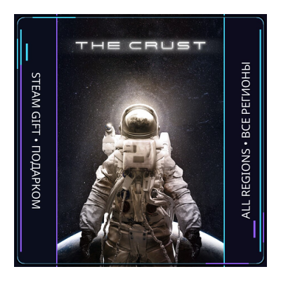 The Crust | Steam Gift ПК | АВТОДОСТАВКА